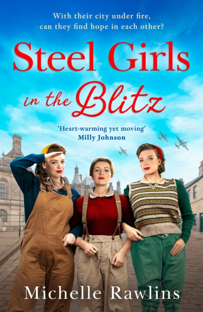 Steel Girls in the Blitz 9780008598532 Michelle Rawlins