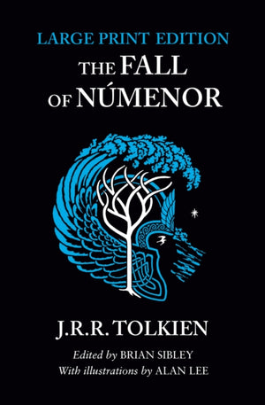 Fall of Numenor, And Other Tales from the Second Age of Middle-Earth