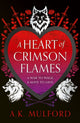 Book cover of: Heart of Crimson Flames