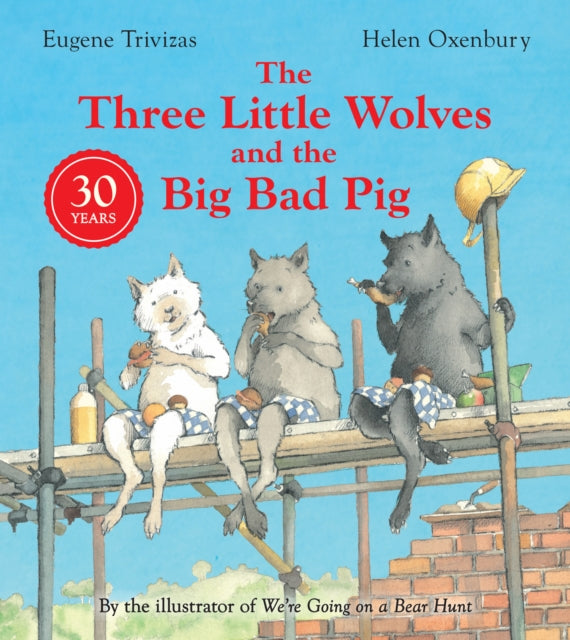 Three Little Wolves And The Big Bad Pig 9780008602826 Eugene Trivizas