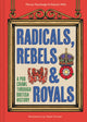 Radicals, Rebels and Royals, A Pub Crawl Through British History 9780008603946 Martyn Routledge