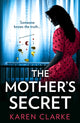 Book cover of: Mother’s Secret. By: Karen Clarke