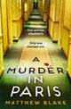 Murder in Paris 9780008607845 Matthew Blake