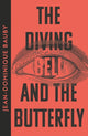 Diving-Bell and the Butterfly 9780008610036 Jean-Dominique Bauby