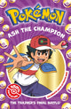 Pokemon: Ash the Champion Chapter Book 9780008615536 Farshore
