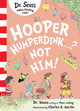 Hooper Humperdink…? Not Him! 9780008619749 Seuss