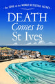 Death Comes to St Ives 9780008625726 Jo Silva