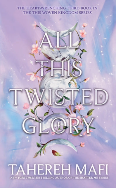 All This Twisted Glory 9780008625757 Tahereh Mafi