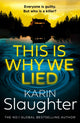 This is Why We Lied 9780008625863 Karin Slaughter