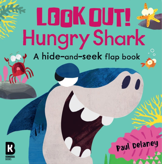 Look Out! Hungry Shark 9780008626143 Paul Delaney