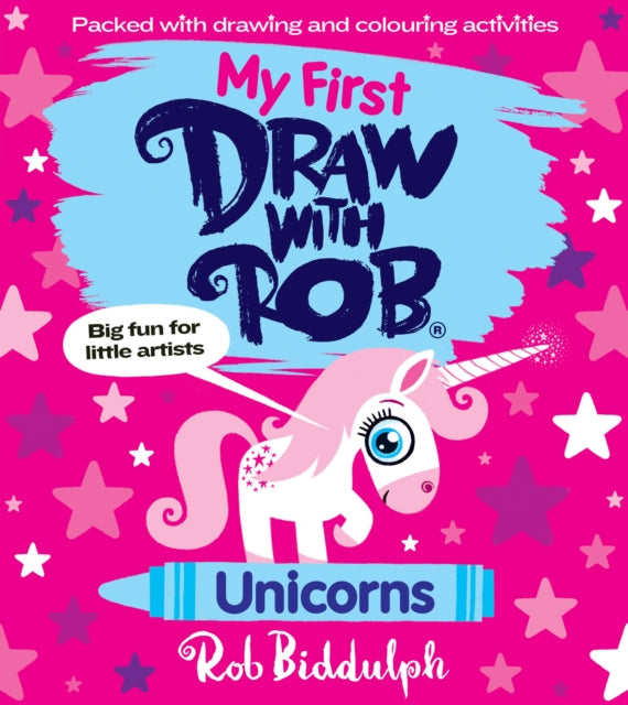 My First Draw With Rob: Unicorns 9780008627607 Rob Biddulph