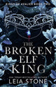 Broken Elf King 9780008638504 Leia Stone