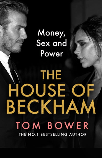 Book cover of: House of Beckham. By: Tom Bower