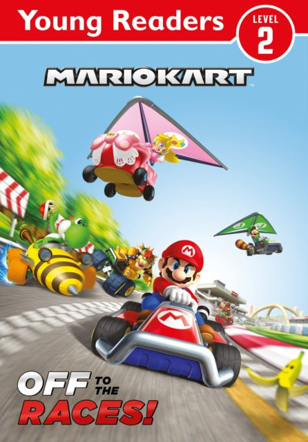 Official Mario Kart: Young Reader – Off to the Races! 9780008641450 Nintendo