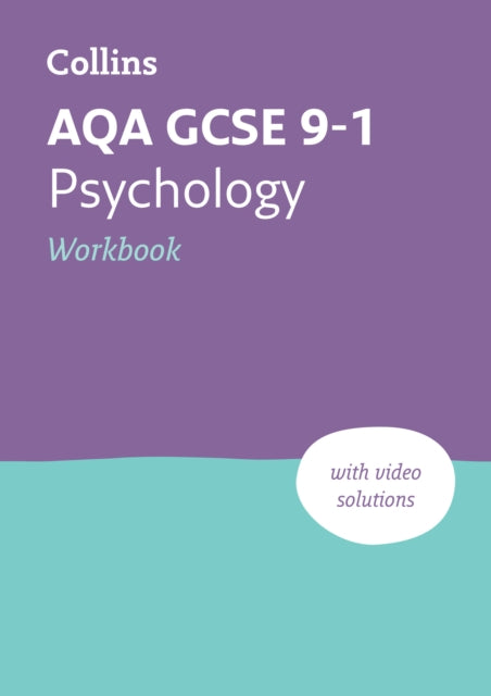Book cover of: AQA GCSE 9-1 Psychology Workbook. By: Collins GCSE