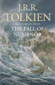 Fall of Numenor, And Other Tales from the Second Age of Middle-Earth 9780008655679 J. R. R. Tolkien