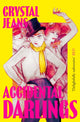 Book cover of: Accidental Darlings
