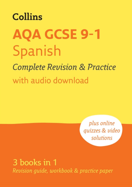 Book cover of: AQA GCSE 9-1 Spanish Complete Revision and Practice. By: Collins GCSE