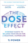 The DOSE EFFECT