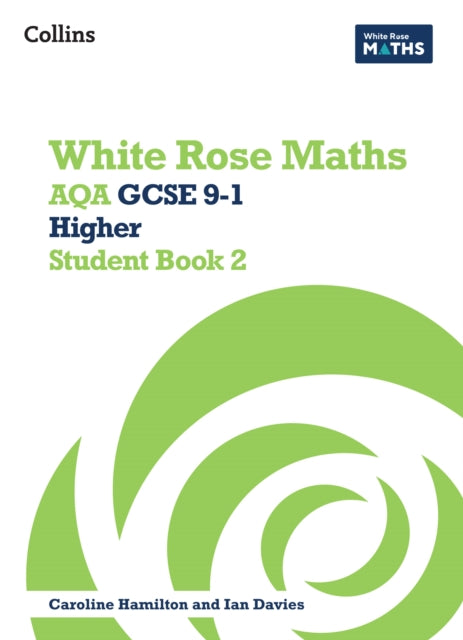 Book cover of: AQA GCSE 9-1 Higher Student Book 2. By: Matthew Ainscough