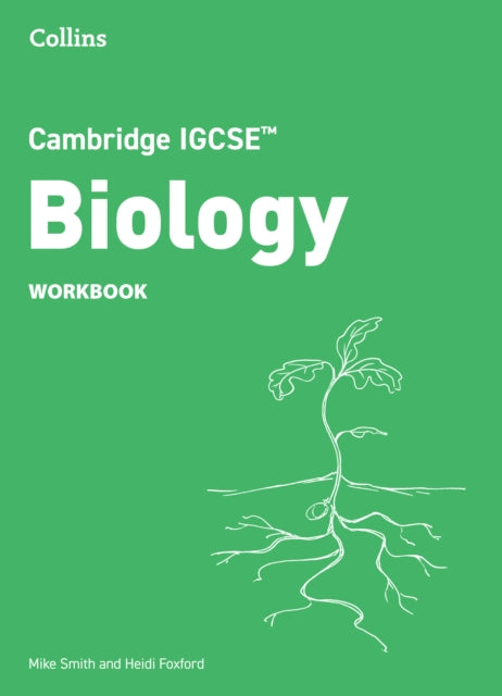 Book cover of: Cambridge IGCSE™ Biology Workbook. By: Mike Smith