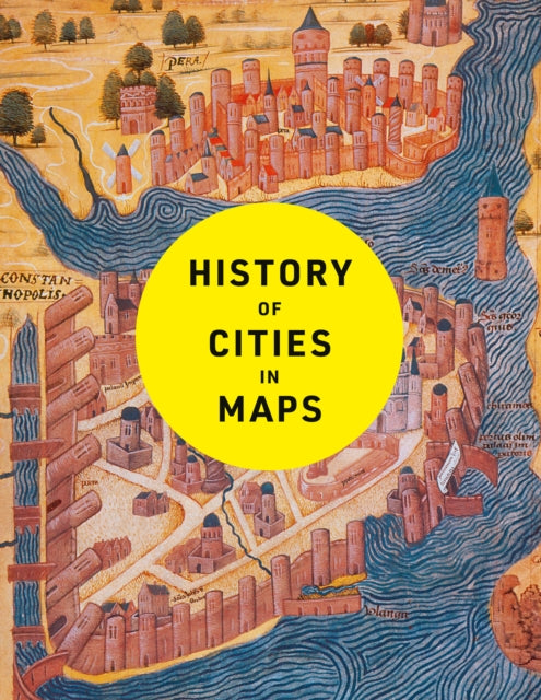Book cover of: History of Cities in Maps. By: Philip Parker