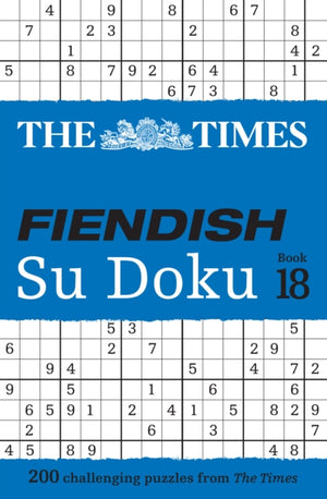 Times Fiendish Su Doku Book 18, 200 Challenging Su Doku Puzzles