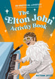 Book cover of: Elton John Activity Book. By: Nathan Joyce