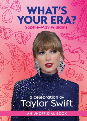 What’s Your Era?, A Celebration of Taylor Swift