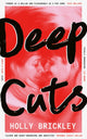Deep Cuts 9780008695828 Holly Brickley