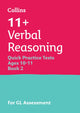 Book cover of: 11+ Verbal Reasoning Quick Practice Tests Age 10-11 (Year 6) Book 2. By: Collins 11+