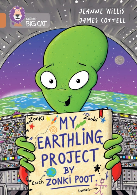 Book cover of: "My Earthling Project" by Zonki Poot. By: Jeanne Willis