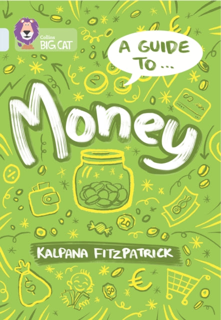 Book cover of: Guide to: Money. By: Kalpana Fitzpatrick