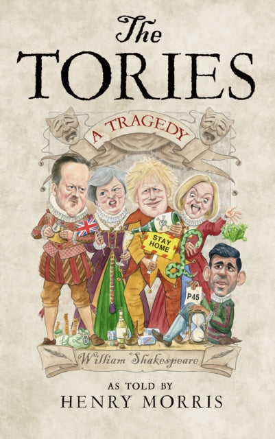 Book cover of: Tories: A Tragedy