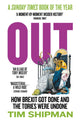Out, How Brexit Got Done and the Tories Were Undone 9780008709990 Tim Shipman