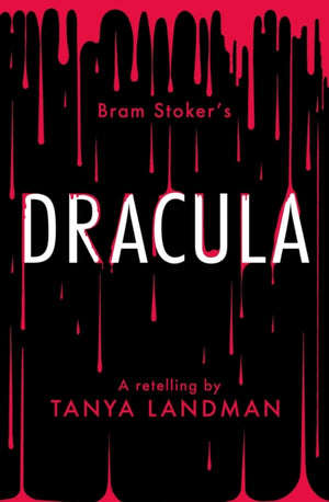 Dracula, A Retelling