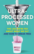Ultra-Processed Women