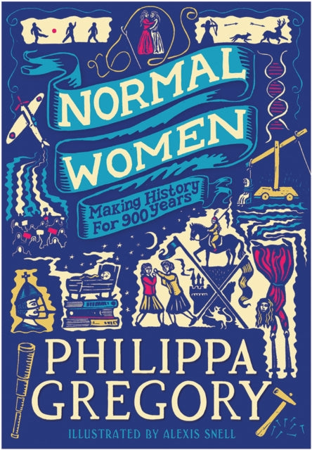 Normal Women, Making History for 900 Years 9780008725075 Philippa Gregory