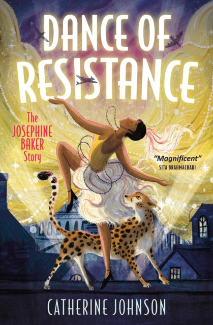 Dance of Resistance, The Josephine Baker Story 9780008726218 Catherine Johnson