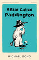 Bear Called Paddington 9780008726348 Michael Bond