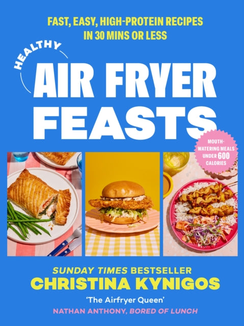 Book cover of: Healthy Air Fryer Feasts. By: Christina Kynigos