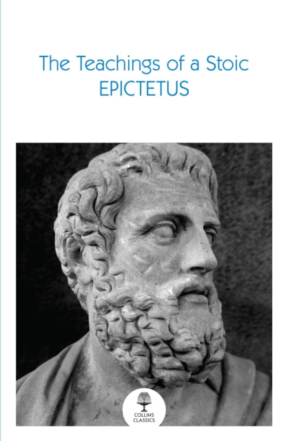 Teachings of a Stoic, Selected Discourses and the Encheiridion 9780008729981 Epictetus