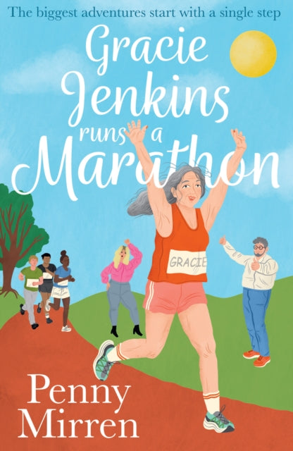 Gracie Jenkins Runs a Marathon 9780008738655 Penny Mirren