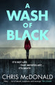 Wash of Black, 1 (Di Erika Piper) 9780008744212 Chris McDonald