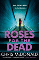 Book cover of: Roses for the Dead