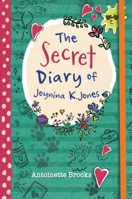 Book cover of: Secret Diary of Joynina K. Jones