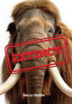 Book cover of: Extinct!