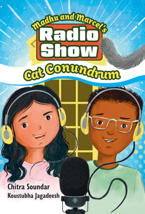 Madhu and Marcel’s Radio Show – Cat Conundrum