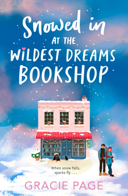 Book cover of: Snowed in at the Wildest Dreams Bookshop