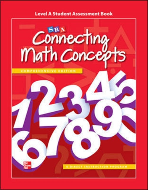 Book cover of: Connecting Math Concepts Level A, Student Assessment Book. By: Engelmann